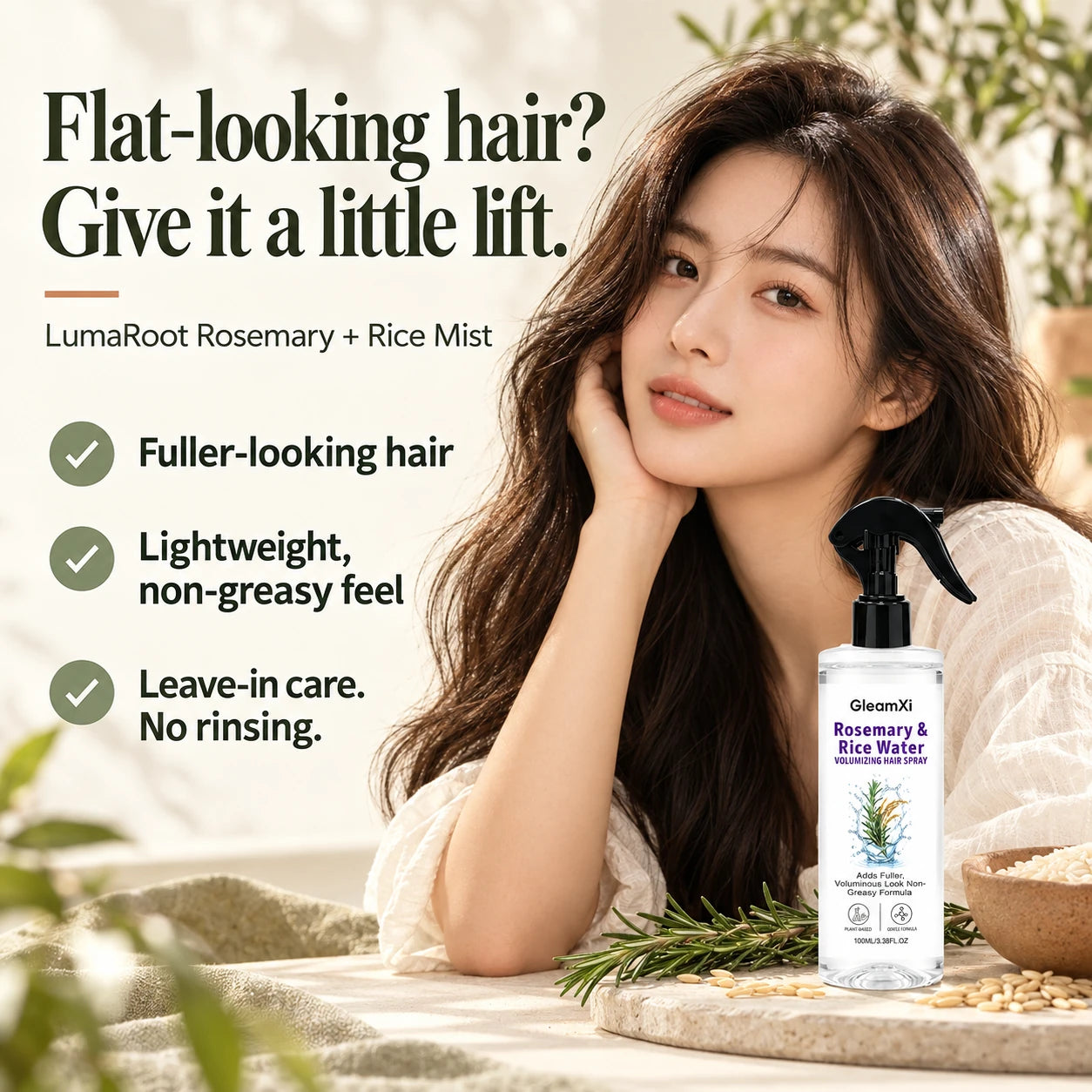 Flat-looking hair? Give it a little lift. Fuller-looking hair. Lightweight, non-greasy feel. Leave-in care, without rinsing. LumaRoot Rosemary + Rice Mist.